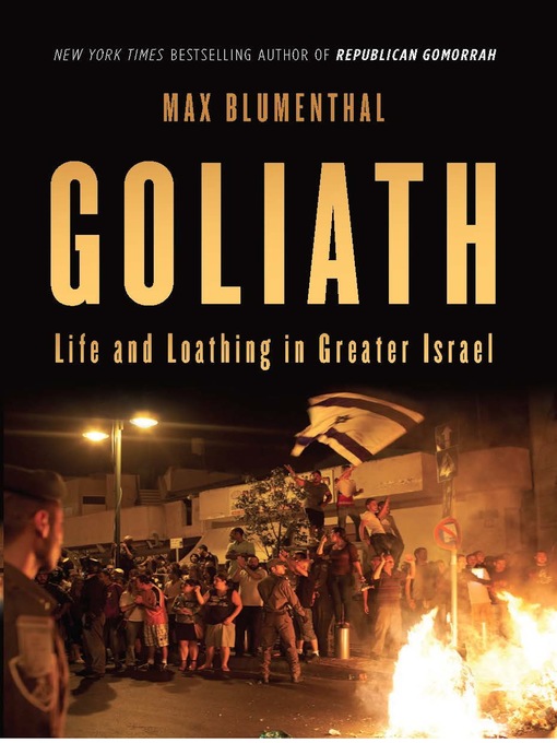 Title details for Goliath by Max Blumenthal - Available